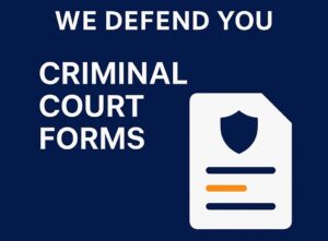 Criminal Court Forms